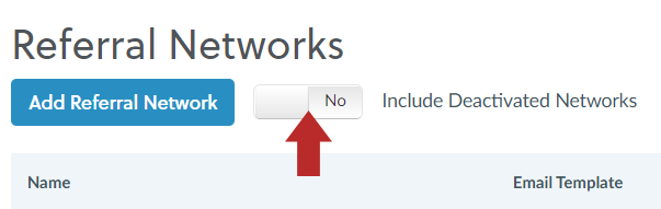 Referral_Networks_-_Deactivate_-_02.png